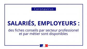 COVID-19 : fiches conseils métiers destinées aux employeurs et aux salariés 