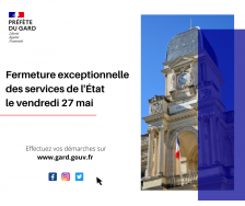 Fermeture exceptionnelle des services de l'Etat dans le Gard le vendredi 27 mai 2022